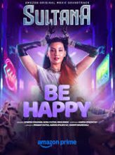 Be Happy (UA-13+): A Must-Watch Film – Review & Insights